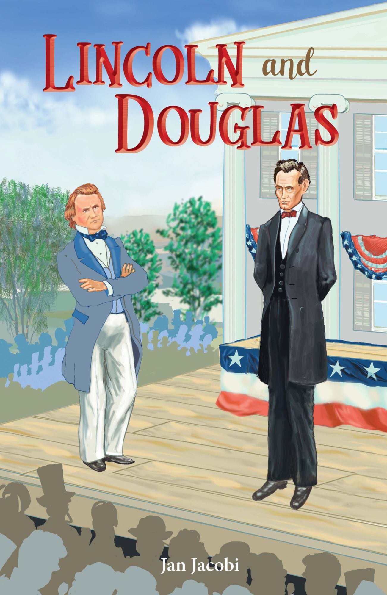 Cover of "Lincoln in Springfield" by Jan Jacobi